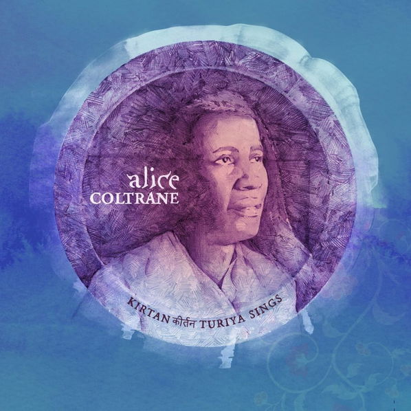 Coltrane Alice: Kirtan: Turiya Sings-602435939759