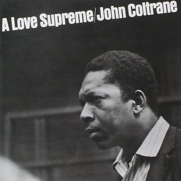 Coltrane John: A Love Supreme (Deluxe Edition)-731458994527