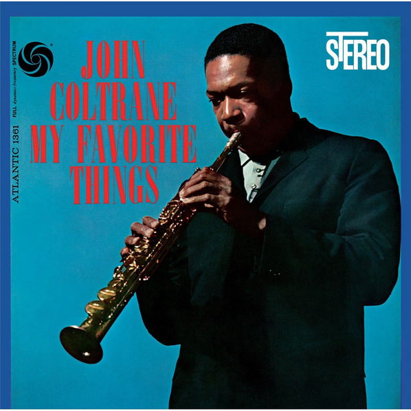 Coltrane John: My Favorite Things-8436542016827