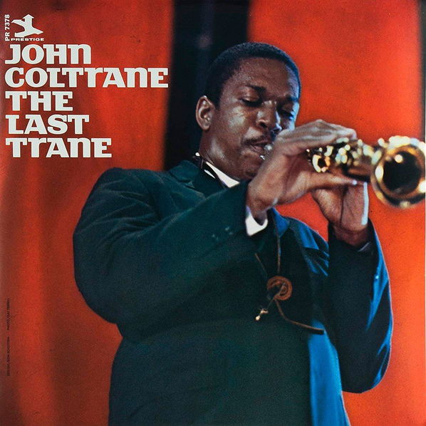 Coltrane John: The Last Trane-25218039413