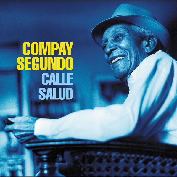 Compay Segundo: Calle Salud-5054197547966