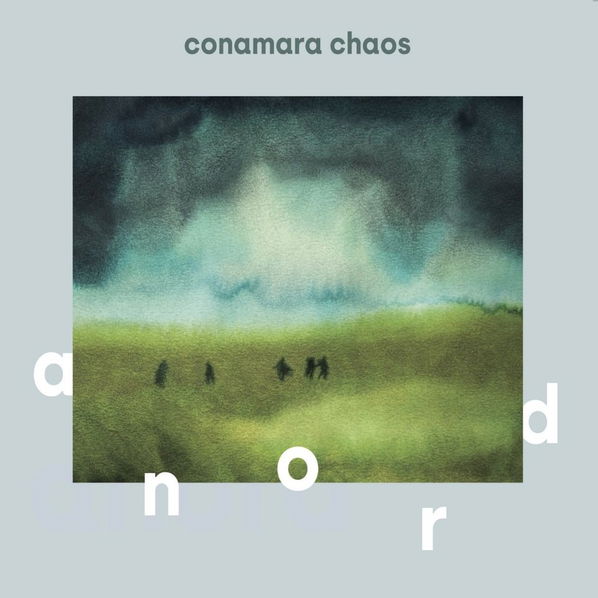 Conamara Chaos: Anord-8594156070946