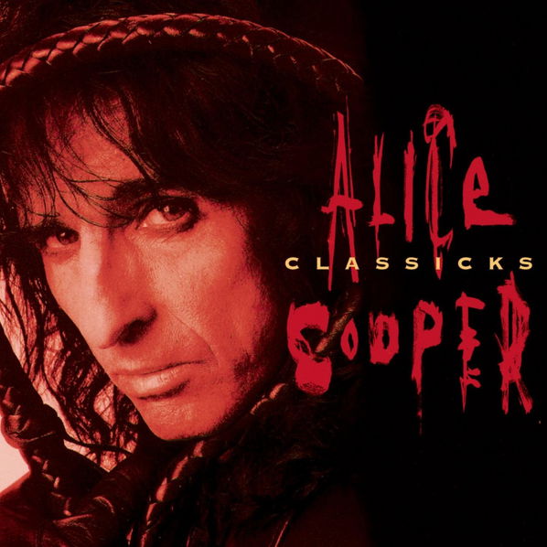 Cooper Alice: Classicks-8719262014657
