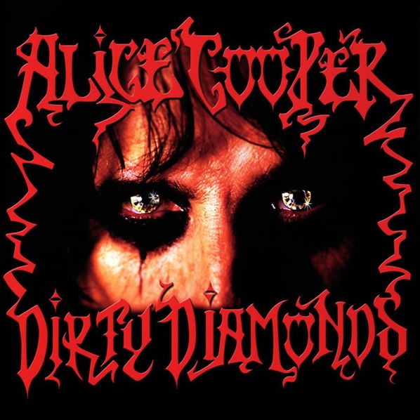 Cooper Alice: Dirty Diamonds-4029759143192