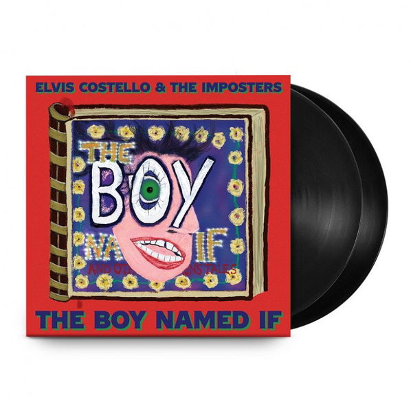 Costello Elvis & The Imposters: The Boy Named If-602438366842