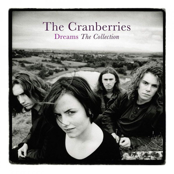 Cranberries: Dreams: The Collection-600753898055