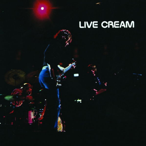 Cream: Live Cream-600753548486