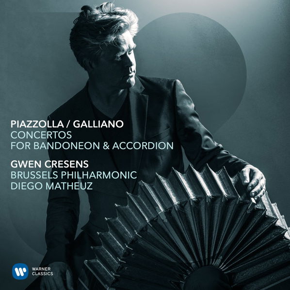 Cresens/Brussels Philharmonic/Matheuz: Piazzolla/Galliano: Concertos For Badoneon & Accordion-5054197949357