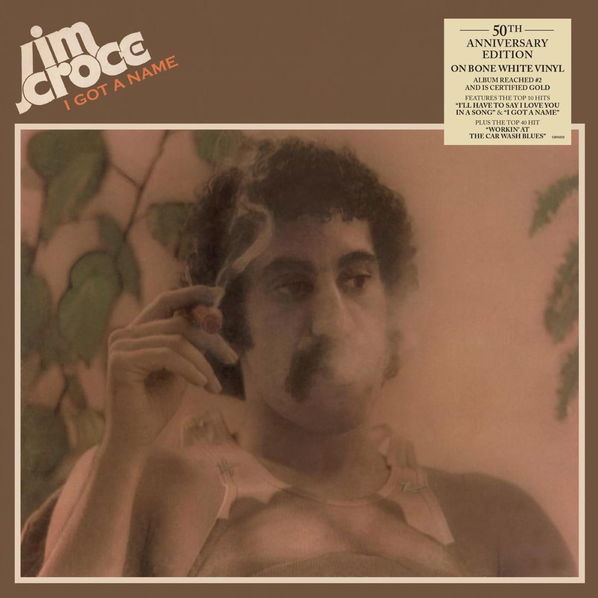 Croce Jim: I Got A Name (50th Anniversary Coloured Bone White Vinyl)-4050538904550