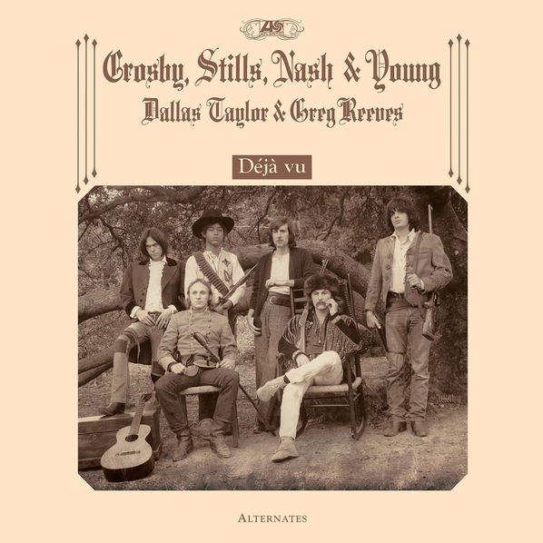 Crosby, Stills, Nash & Young: Deja Vu Alternates (RSD2021)-603497845019