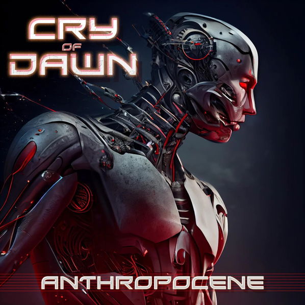 Cry Of Dawn: Anthropocene-8024391132623