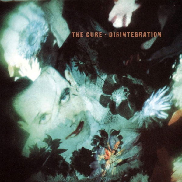 Cure: Disintegration (Deluxe Edition)-602508401138