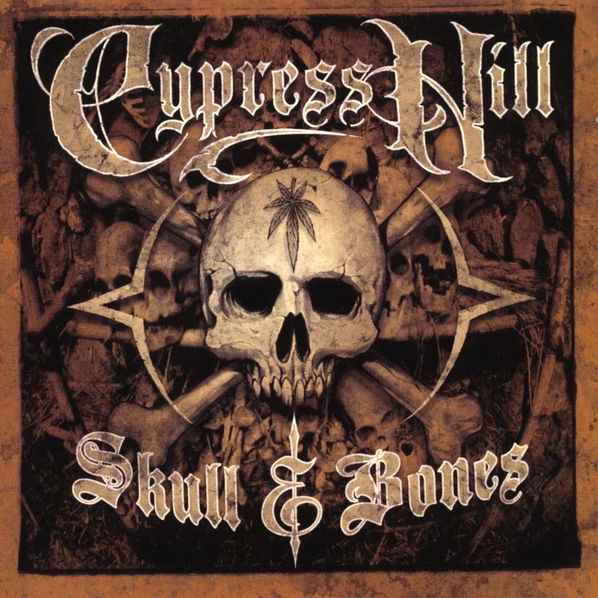 Cypress Hill: Skull & Bones-5099749518322