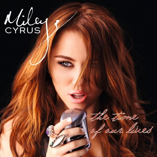 Cyrus Miley: The Time Of Our Lives-50087154578