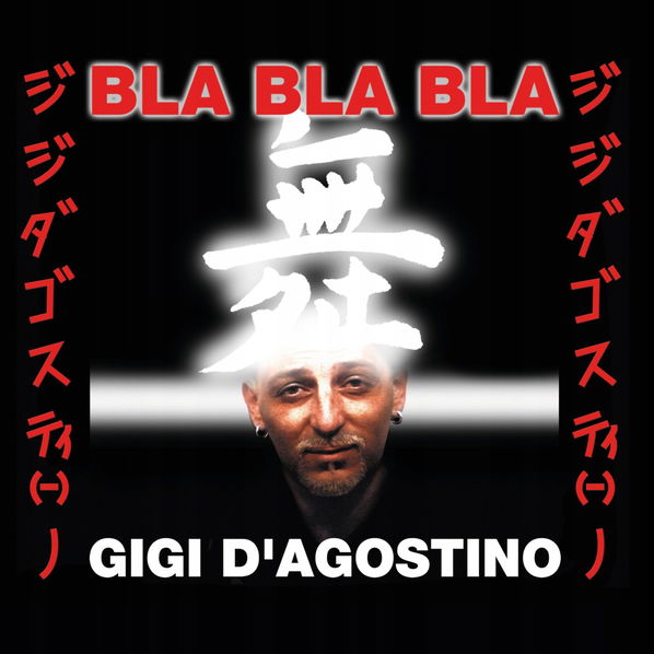 D'Agostino Gigi: Bla Bla Bla-90204993062