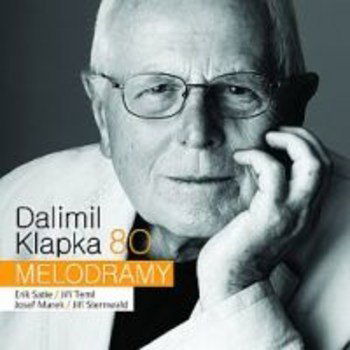 Dalimil Klapka: 80: Melodramy-8590236066021