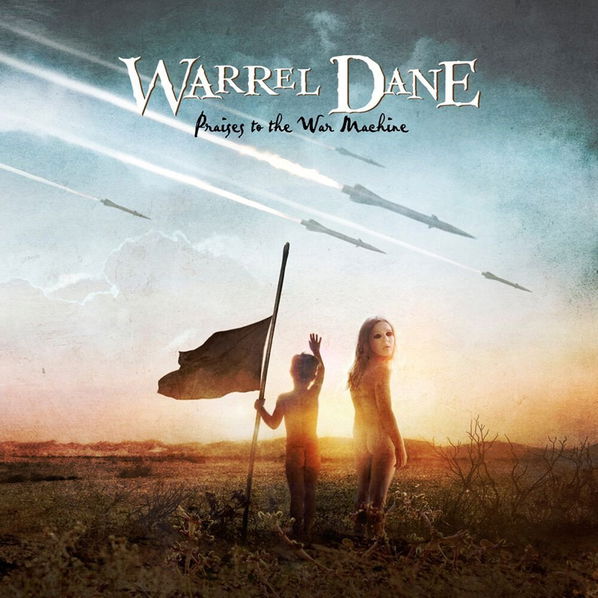 Dane Warrel: Praises To the War Machine-194398798615