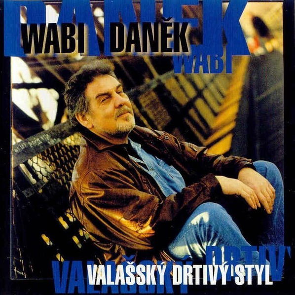 Daněk Wabi: Valašský drtivý styl-731455726428