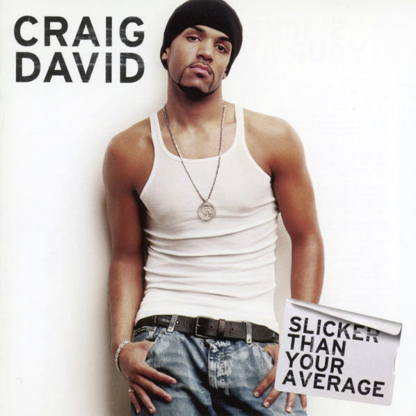 David Craig: Slicker Than Your Average (Re-Issue)-889854260910