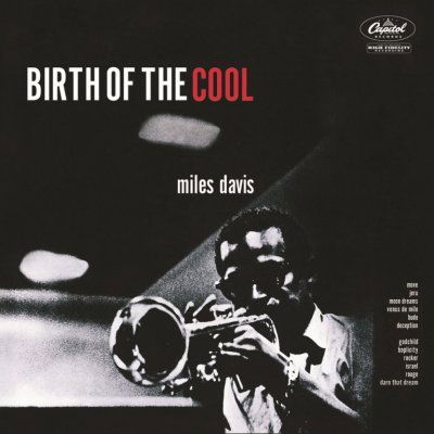 Davis Miles: Birth Of The Cool-724353011727