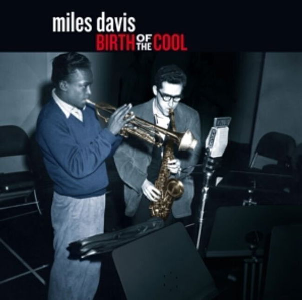 Davis Miles: Birth of the Cool-8436563183591