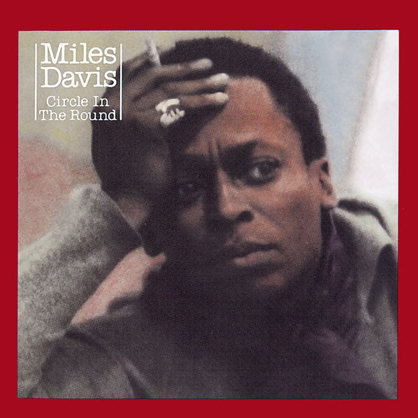 Davis Miles: Circle In the Round-8718627230657