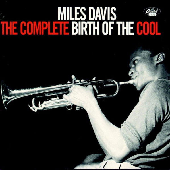 Davis Miles: Complete Birth Of the Cool-724349455023