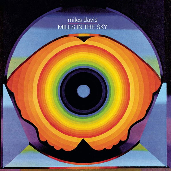 Davis Miles: Miles In the Sky-8719262009417