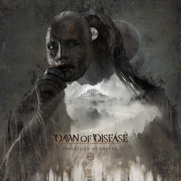 Dawn Of Disease: Procession Of Ghost-840588129171