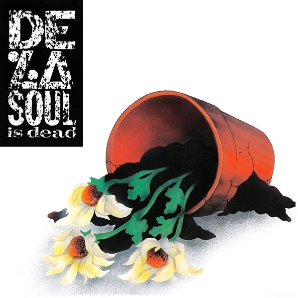 De La Soul: De La Soul is Dead-810098502948