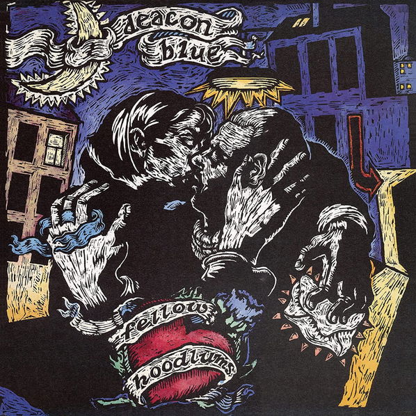 Deacon Blue Fellow Hoodlums (30th Anniversary Edition)-194398698717