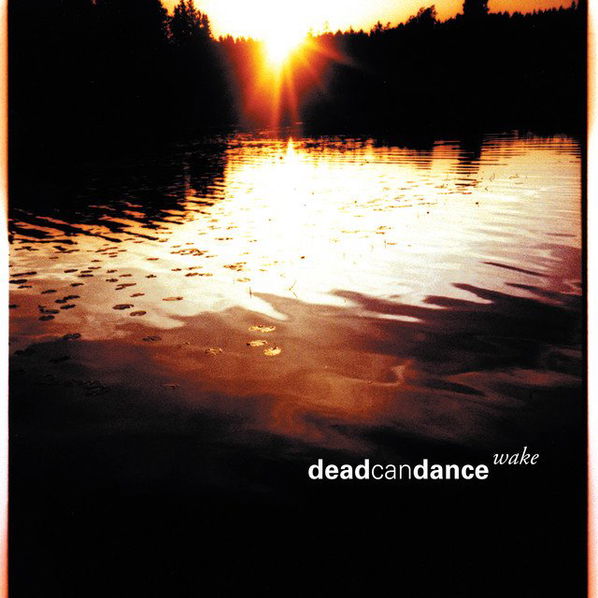 Dead Can Dance: Wake: Best Of-652637230321