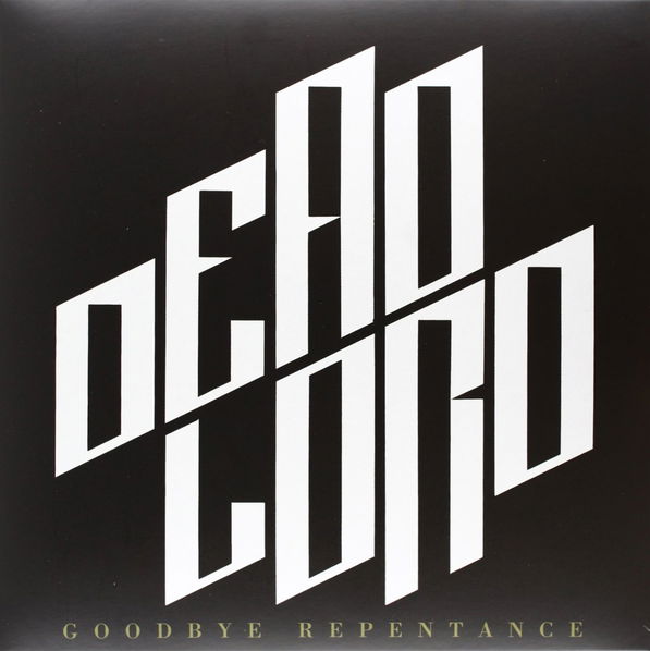 Dead Lord: Goodbye Repentance (10th Anniversary, Remastered, Re-Issue 2023)-196588236129