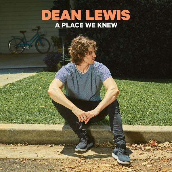 Dean Lewis: A Place We Knew-602577509551