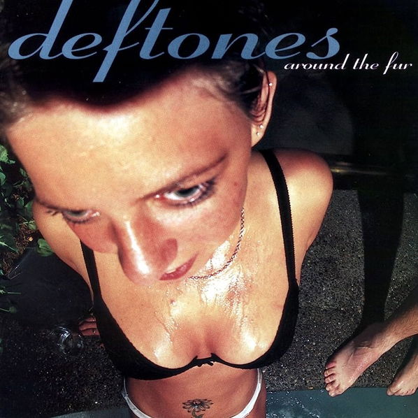 Deftones: Around The Fur-93624681021