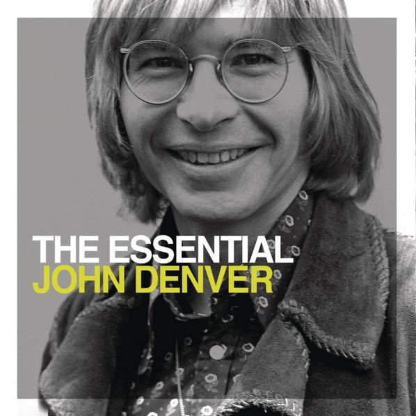 Denver John: The Essential John Denver-886977510625