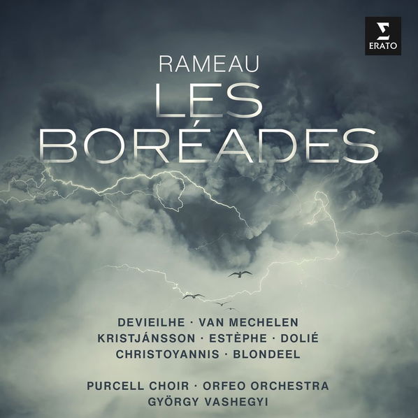 Devieilhe, Sabine, Purcell Choir, Orfeo Orchestra: Rameau: Les Boréades-5021732372734