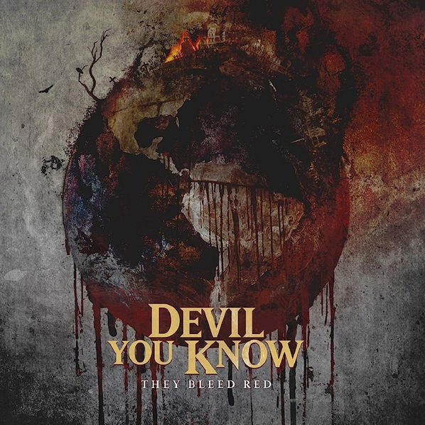 Devil You Know: They Bleed Red-727361354404