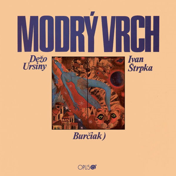 Dežo Ursiny & Ivan Štrpka: Modrý vrch-8584019101627