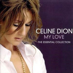 Dion Celine: My Love Essential Collection-886974004929