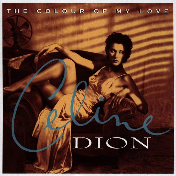 Dion Celine: The Colour Of My Love-5099747474323