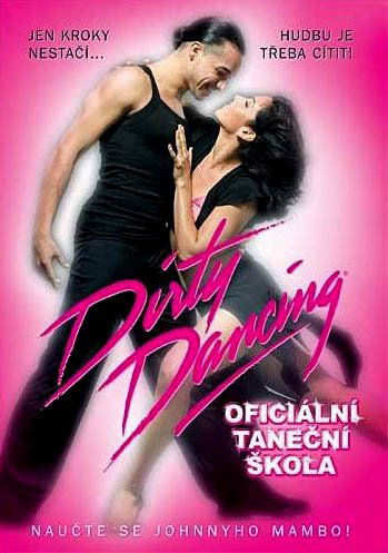 Dirty Dancing: Oficiální taneční škola-