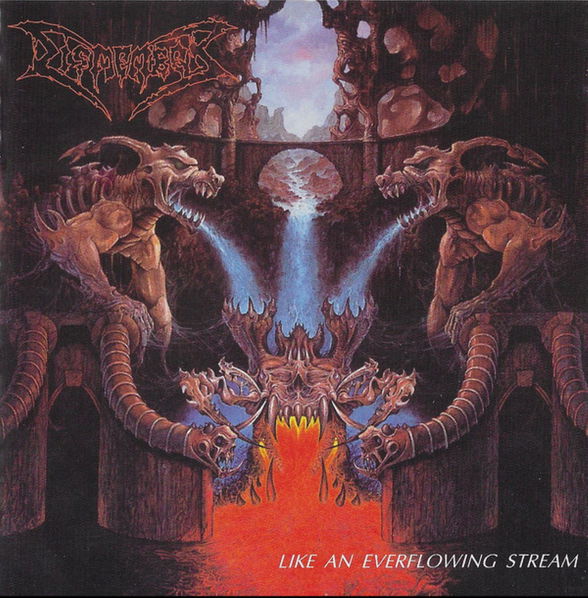 Dismember: Like An Ever Flowing Stream (Reedice 2023)-4065629691929