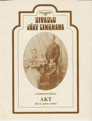 Divadlo Járy Cimrmana: Akt-