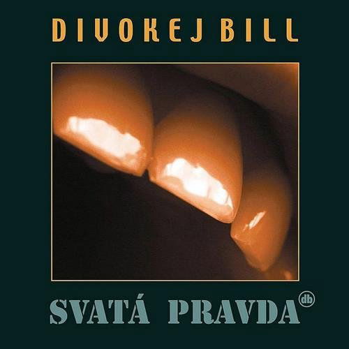 Divokej Bill: Svatá pravda-724353601126