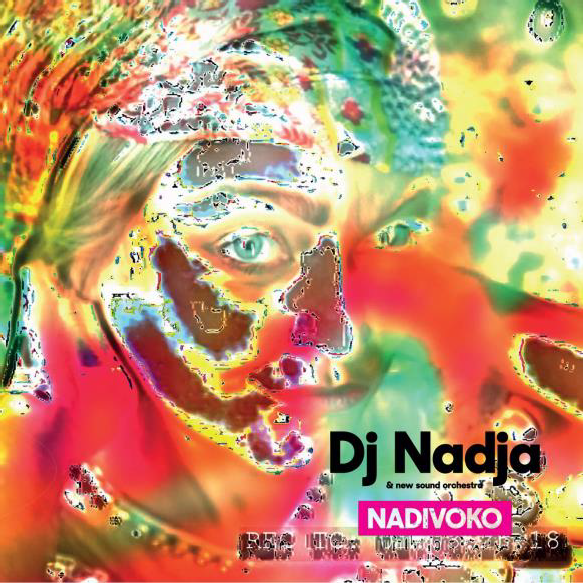 DJ Nadja & New Sound Orchestra: Nadivoko-8595130214028