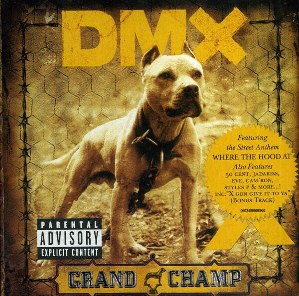 DMX: The Grand Champ-602498608968