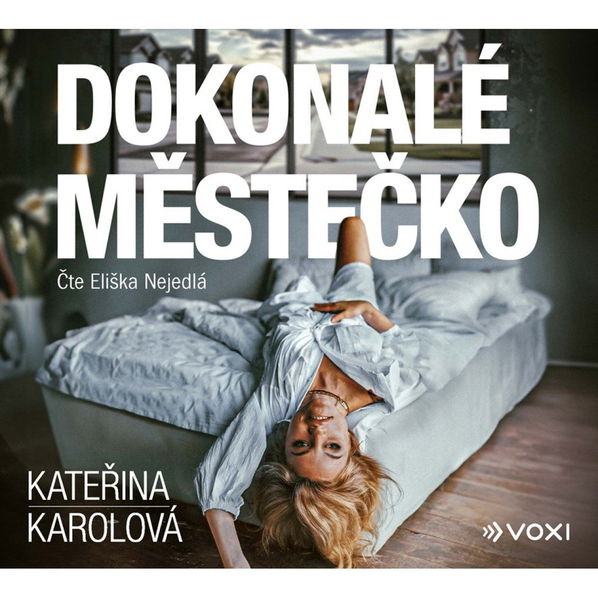 Dokonalé městečko (Karolová Kateřina - Nejedlá Eliška)-8594050438316