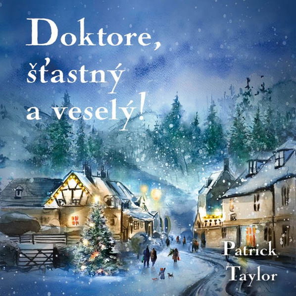 Doktore, šťastný a veselý! (Taylor - Brousek Otakar)-8595693410936