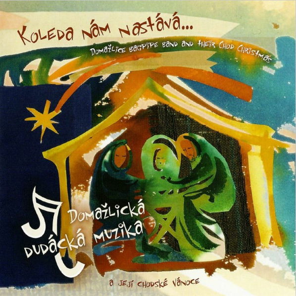 Domažlická dudácká muzika: Koleda nám nastává-8594030607541